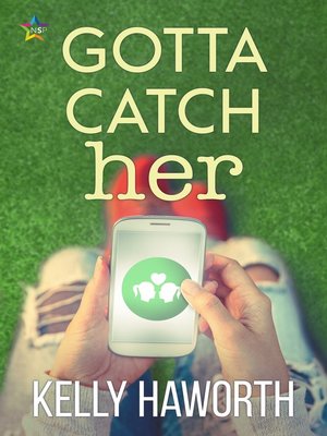cover image of Gotta Catch Her